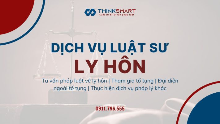 Dịch vụ Luật sư Ly hôn (Thuận tình Ly hôn, Đơn phương Ly hôn)