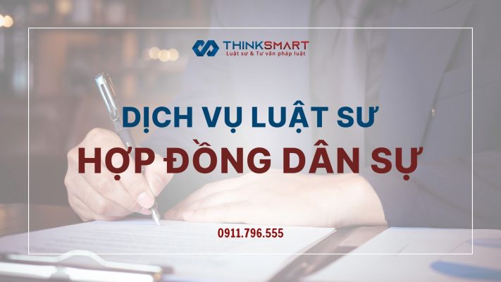 Dịch vụ Luật sư về Hợp đồng Dân sự