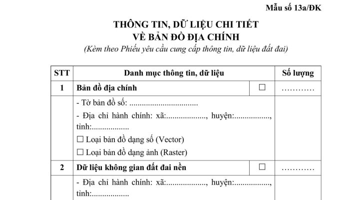 Thông tin, dữ liệu chi tiết về bản đồ địa chính (Mẫu số 13a/ĐK)